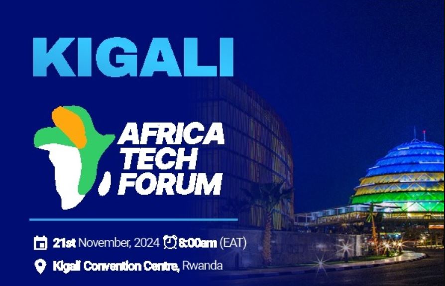 Rwanda set for Africa Tech Forum 2024 Rwanda set for Africa Tech Forum 2024